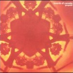 Boards Of Canada – Geogaddi