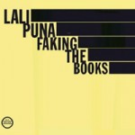 Lali Puna – Faking the books