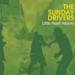 The Sunday Drivers – Little heart attacks