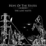 Hope Of The States – The lost riots
