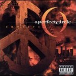 A Perfect Circle – Emotive