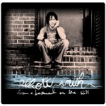 Elliott Smith – From a basement on the hill