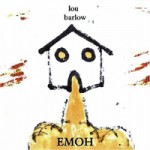 Lou Barlow – Emoh