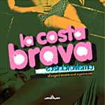 La costa brava – Costabravismo