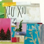 Xiu Xiu – La Foret