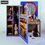 Oasis – Stop the clocks