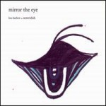 Lou Barlow – Mirror the eye