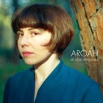 Aroah – El día después