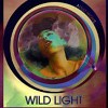 Wild Light- Adult nights
