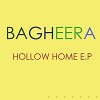 Bagheera – Hollow home EP