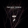 The Boat People – Dear darkly