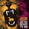Cary Ann Hearst – Are you ready to die?