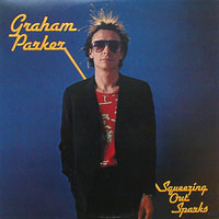 Graham Parker- Squeezing out sparks