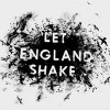 PJ Harvey – Let England shake