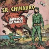 Sr. Chinarro – ¡Menos samba!