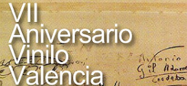 VII Aniversario Vinilo Valencia 2013