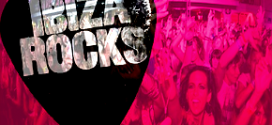 Ibiza Rocks 2013: cartel completo