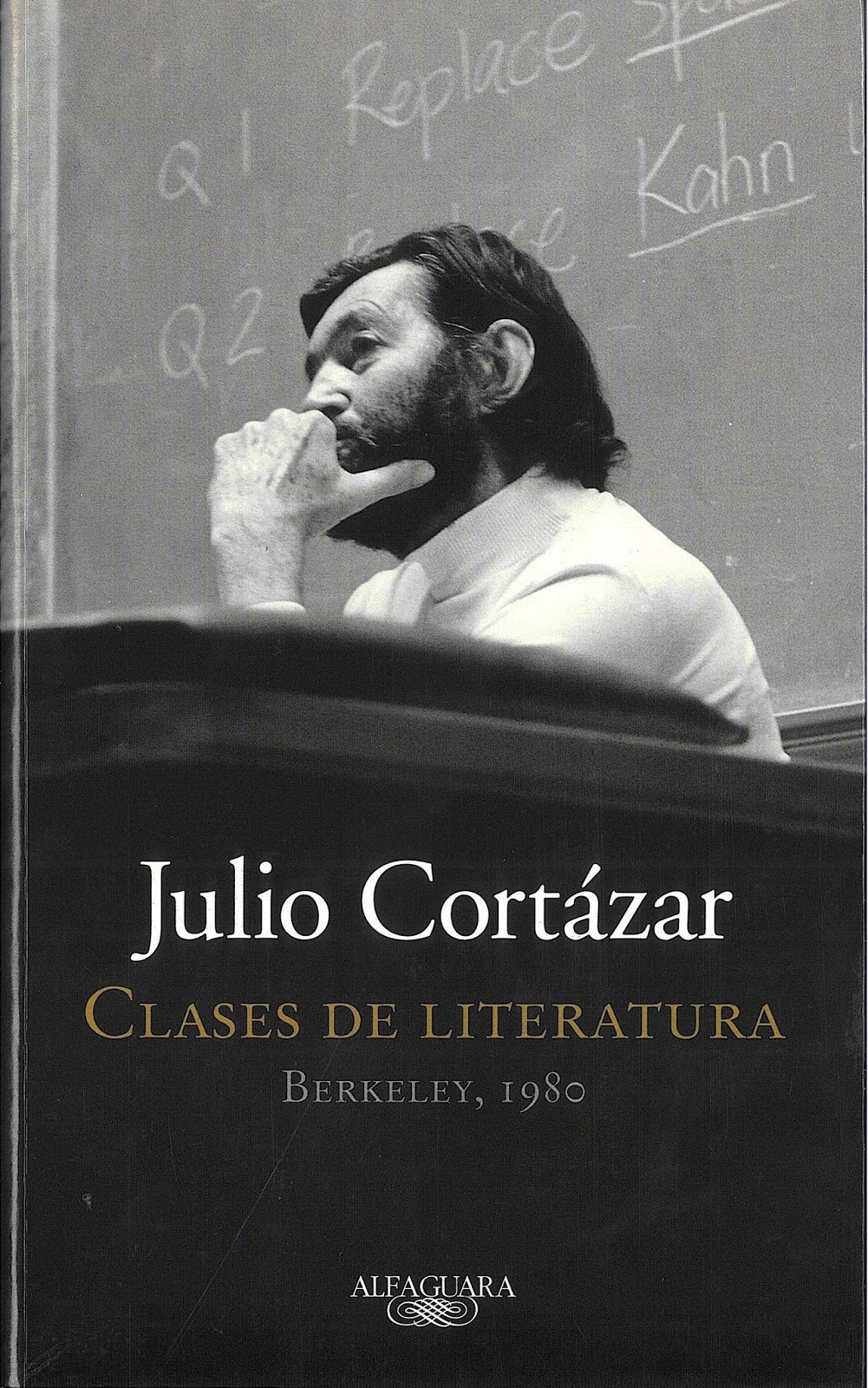 Julio Cortazar Clases de Literatura Berkeley 1980