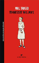 mal-trago-tennessee-william1