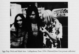 Iggy Pop, Nick and Mark Arm